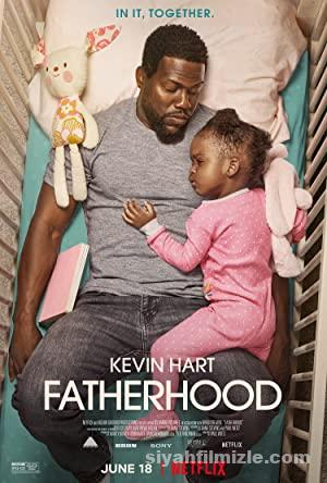 Bir Eksik (Fatherhood) 2021 izle