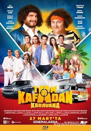 Tam Kafadan Karavana 2022 izle